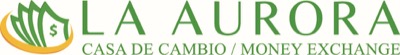 La Aurora — Casa de Cambio
